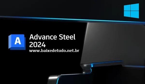 Autodesk Advance Steel 2024 Crackeado + Keygen [PT-BR]